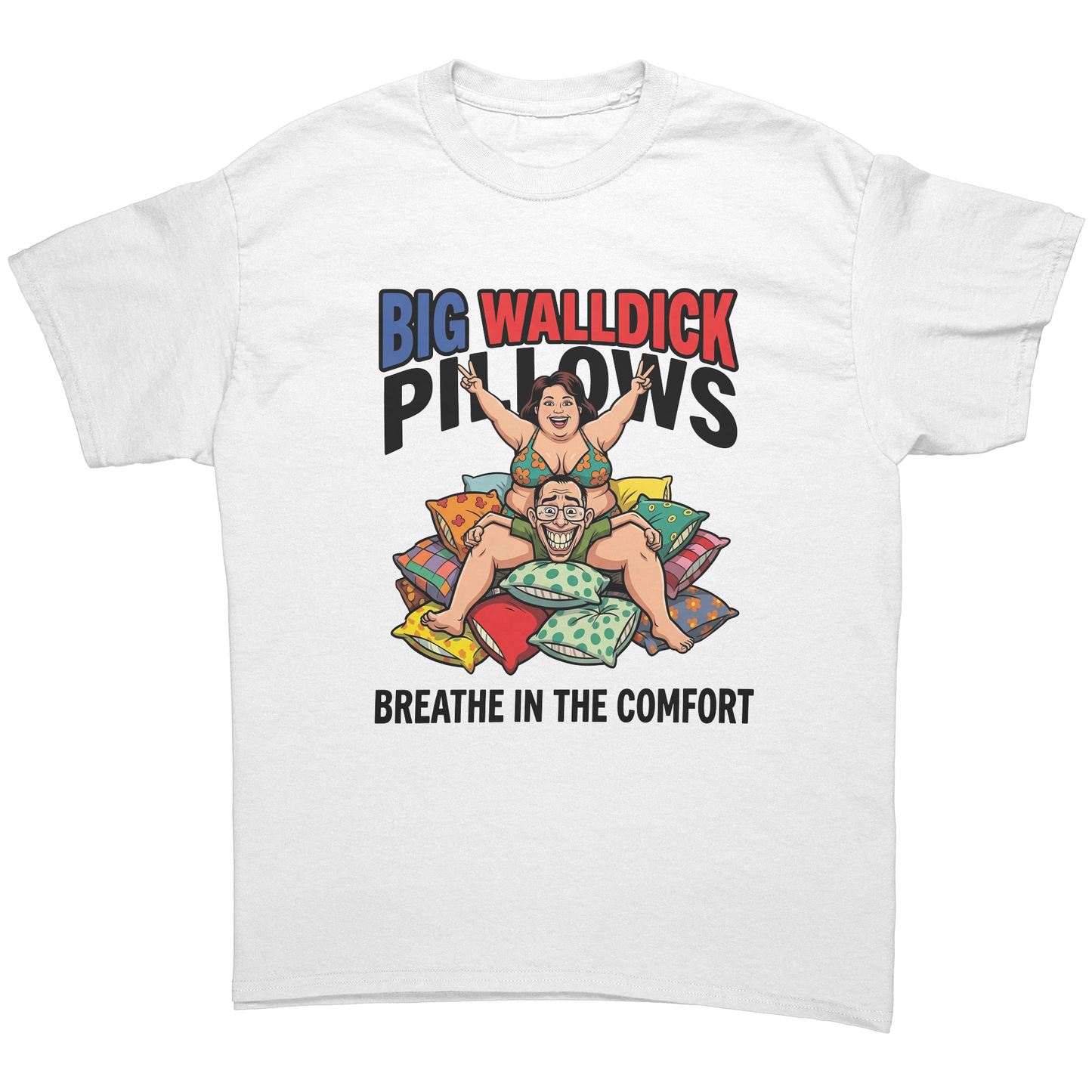 BIG_WALLDICK_PILLOWS_BREATHE_IN_THE_COMF_White_Front_Mockup.png_15558004