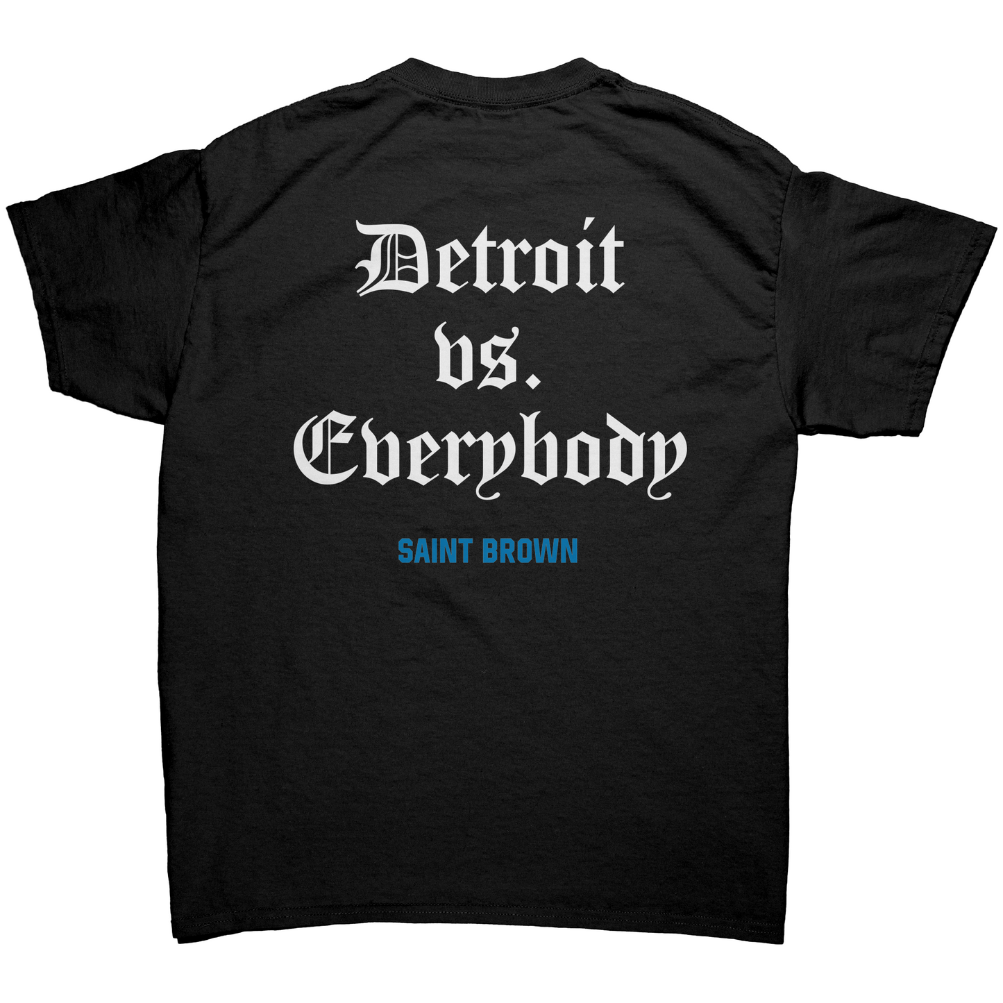 Detroit vs. Everybody Unisex Shirt