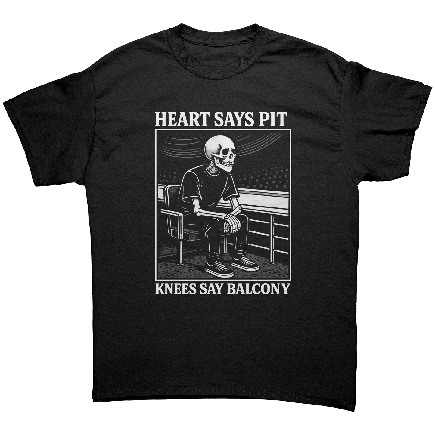 HEART SAYS PIT KNEES SAY BALCONY T-SHIRT