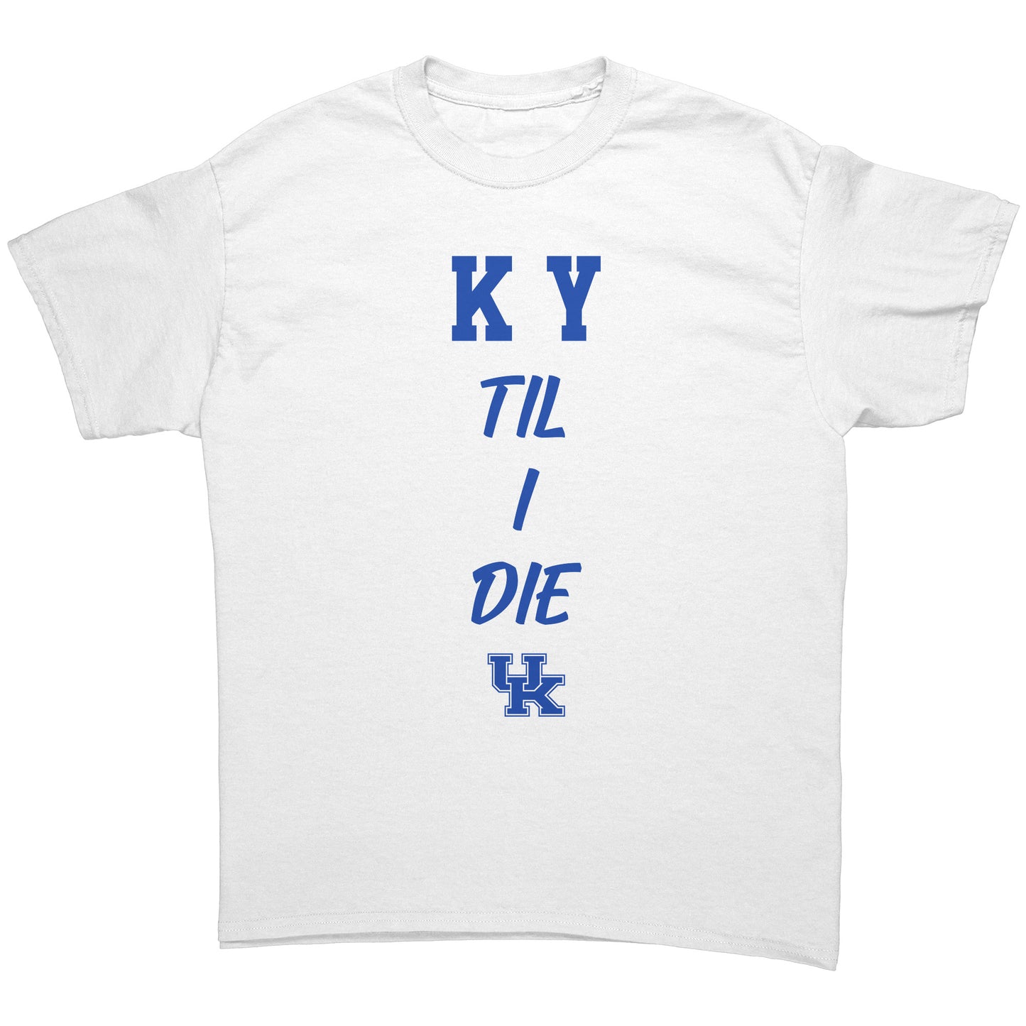KY Til I Die