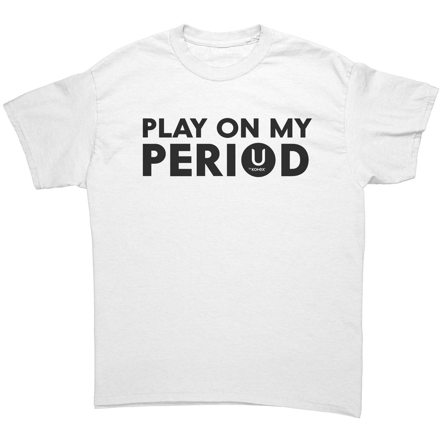 Play_On_My_Period_T-Shirt_White_Front_Mockup.png
