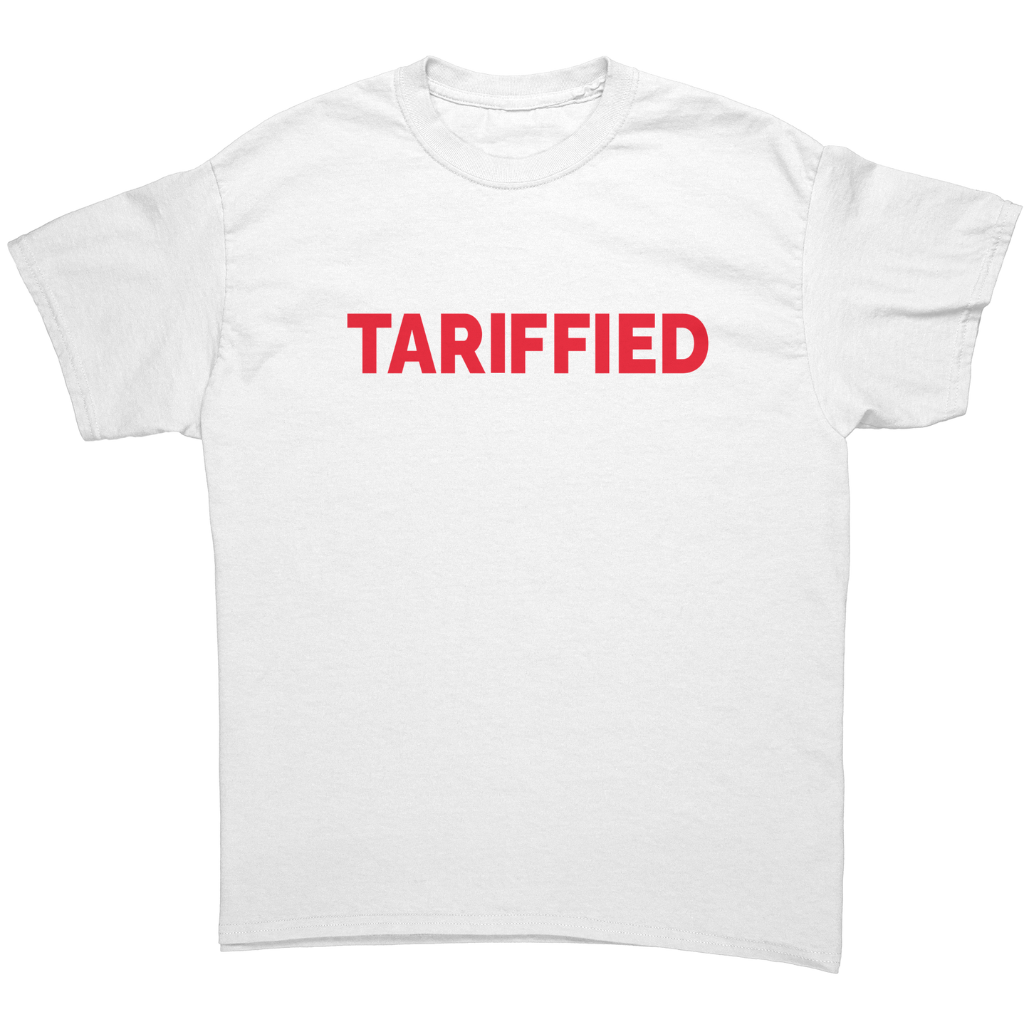 TARIFFIED_UNISEX_SHIRT_White_Front_Mockup.png