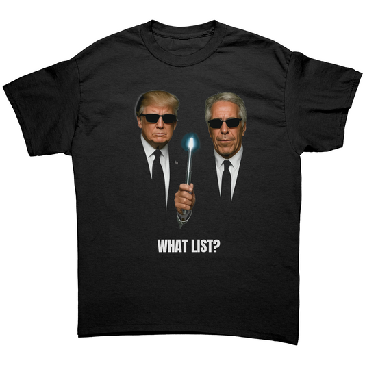 Donald Trump and Jeffrey Epstein What List Unisex Shirt