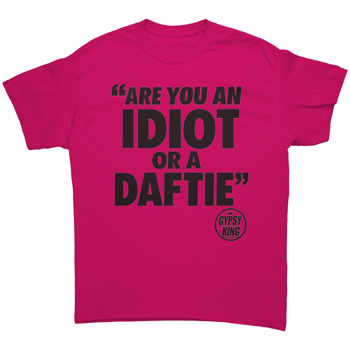 Are_You_an_Idiot_or_a_Daftie_Heliconia_Front_Mockup.png_16225969