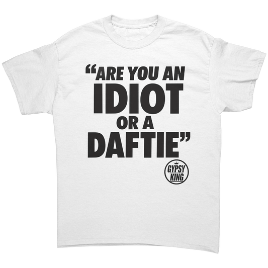 Are_You_an_Idiot_or_a_Daftie_White_Front_Mockup.png_16225968