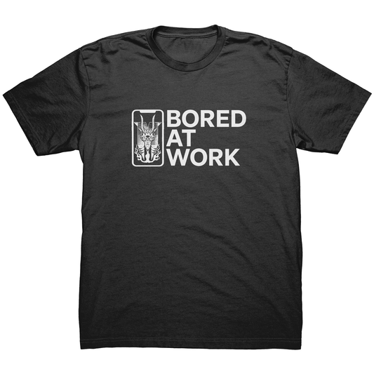 BORED AT WORK T-SHIRT