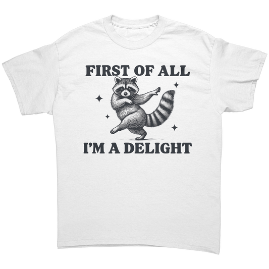 First_Of_All_Im_A_Delight_Raccoon_Unise_White_Front_Mockup.png_16034564