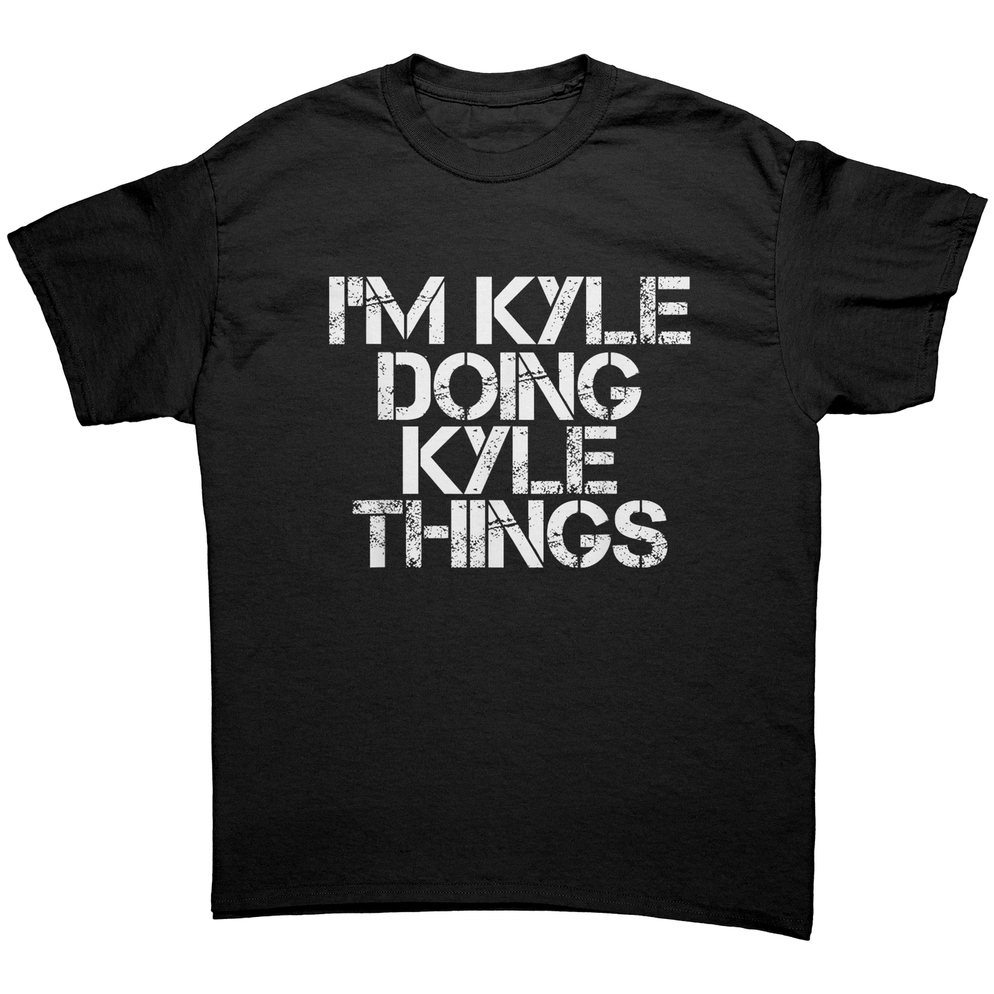 I'M KYLE DOING KYLE THINGS UNISEX SHIRT