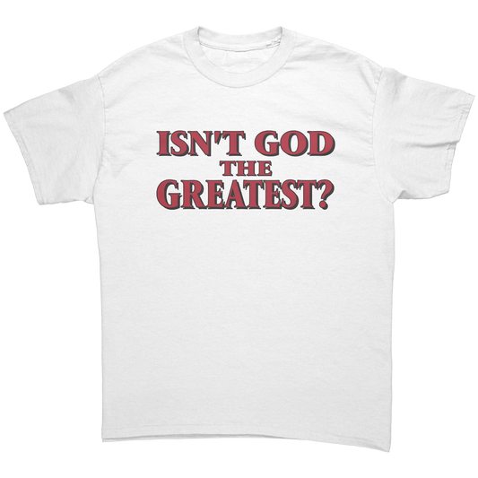 ISNT_GOD_THE_GREATEST_T-SHIRT_White_Front_Mockup.png_15880438