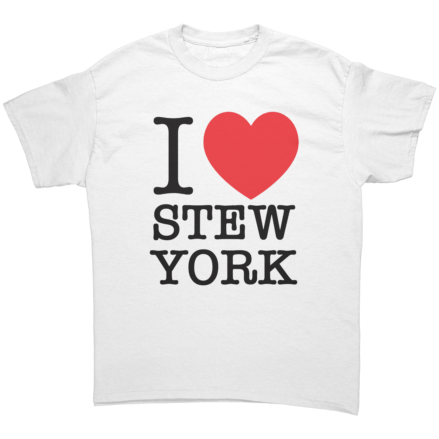 I__Stew_York_Unisex_Shirt_White_Front_Mockup.png