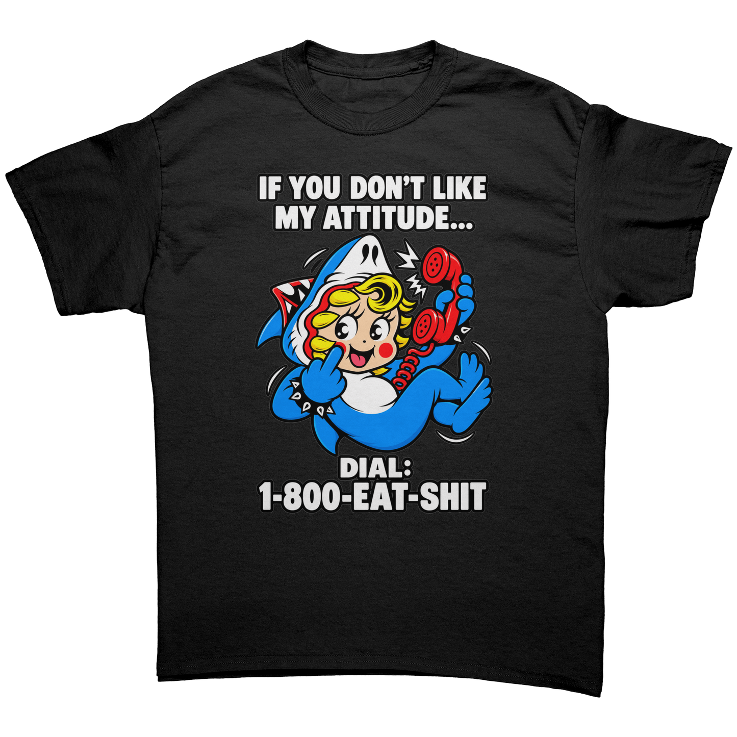 If You Don't Like My Attitude - Funny Retro Shark T-Shirt