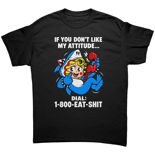 If You Don't Like My Attitude - Funny Retro Shark T-Shirt