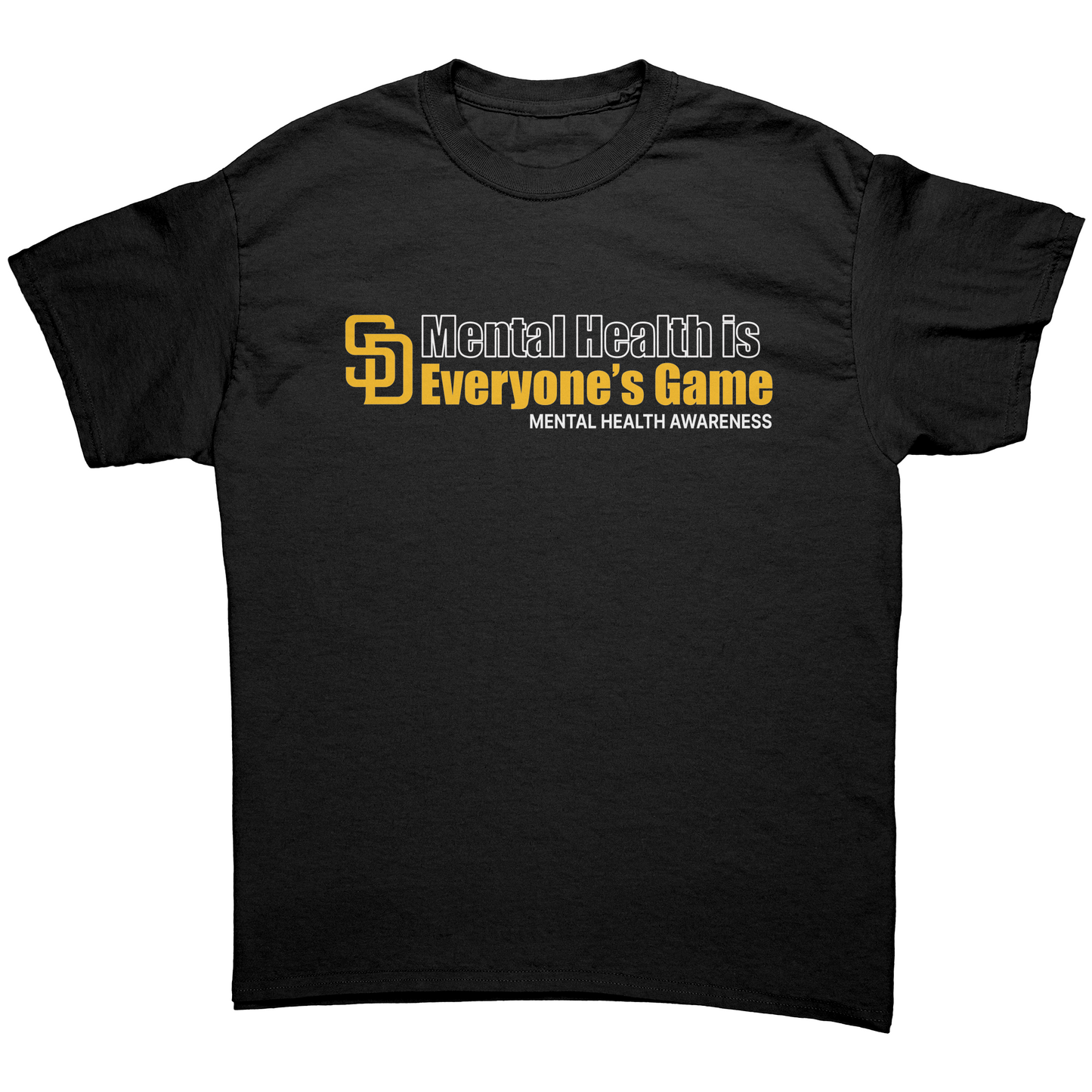Padres Mental Health Is Everyone's Game Unisex Shirt