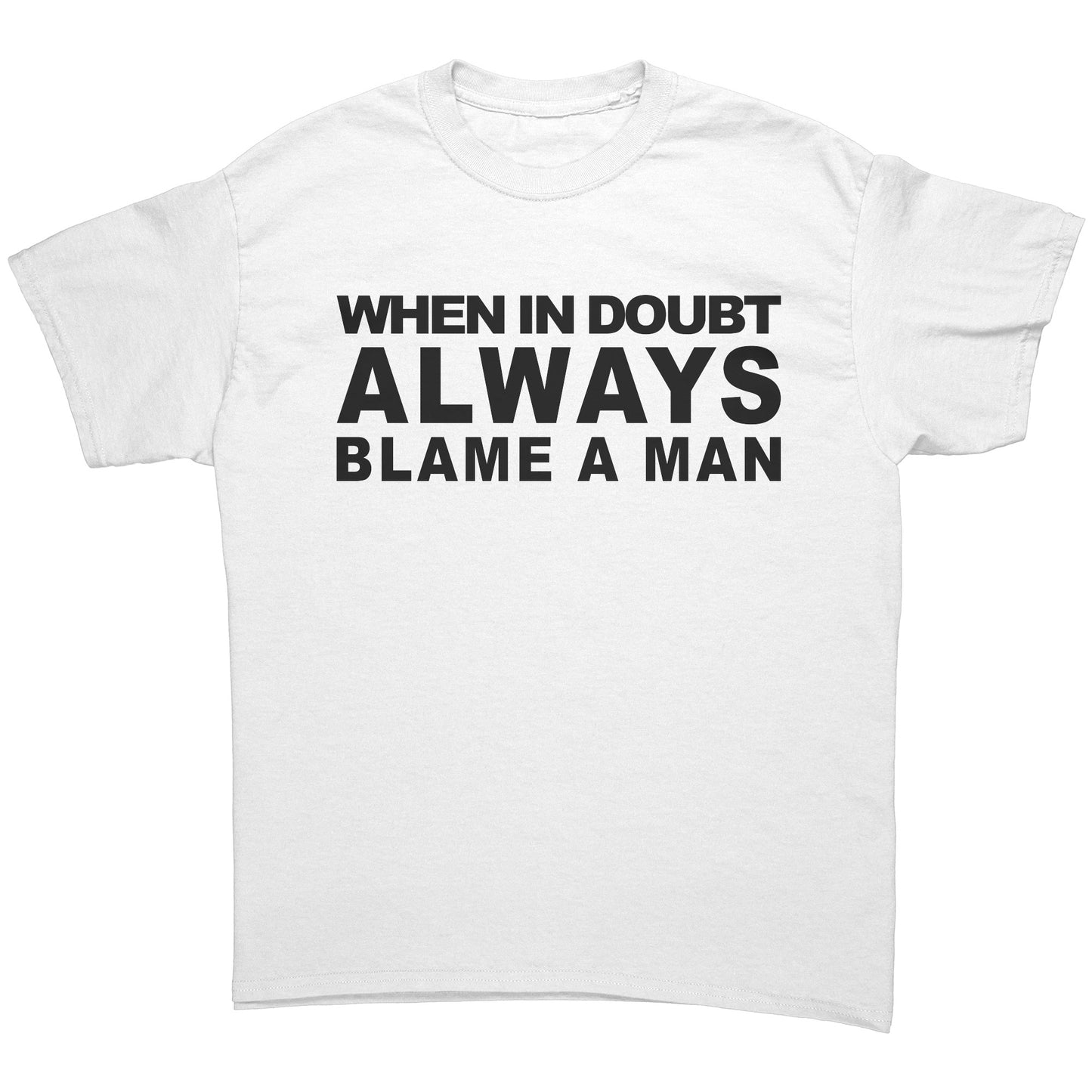 When in Doubt